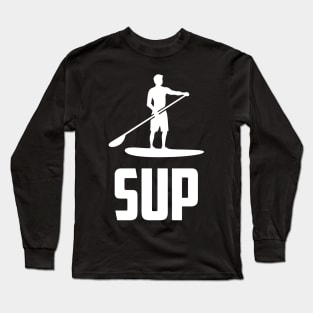 SUP Stand Up Paddling Funny Long Sleeve T-Shirt
